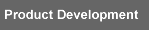 Product Development